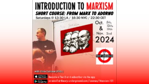 INTRODUCTION TO MARXISM with Chris Cutrone