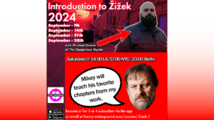 Introduction to Slavoj Zizek with Michael Downs