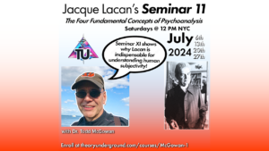 Seminar XI of Jacques Lacan with Todd McGowan